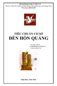 Read more about the article TIÊU CHUẨN CƠ SỞ ĐÈN HỒN QUẢNG